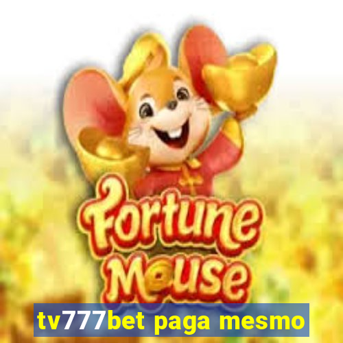 tv777bet paga mesmo